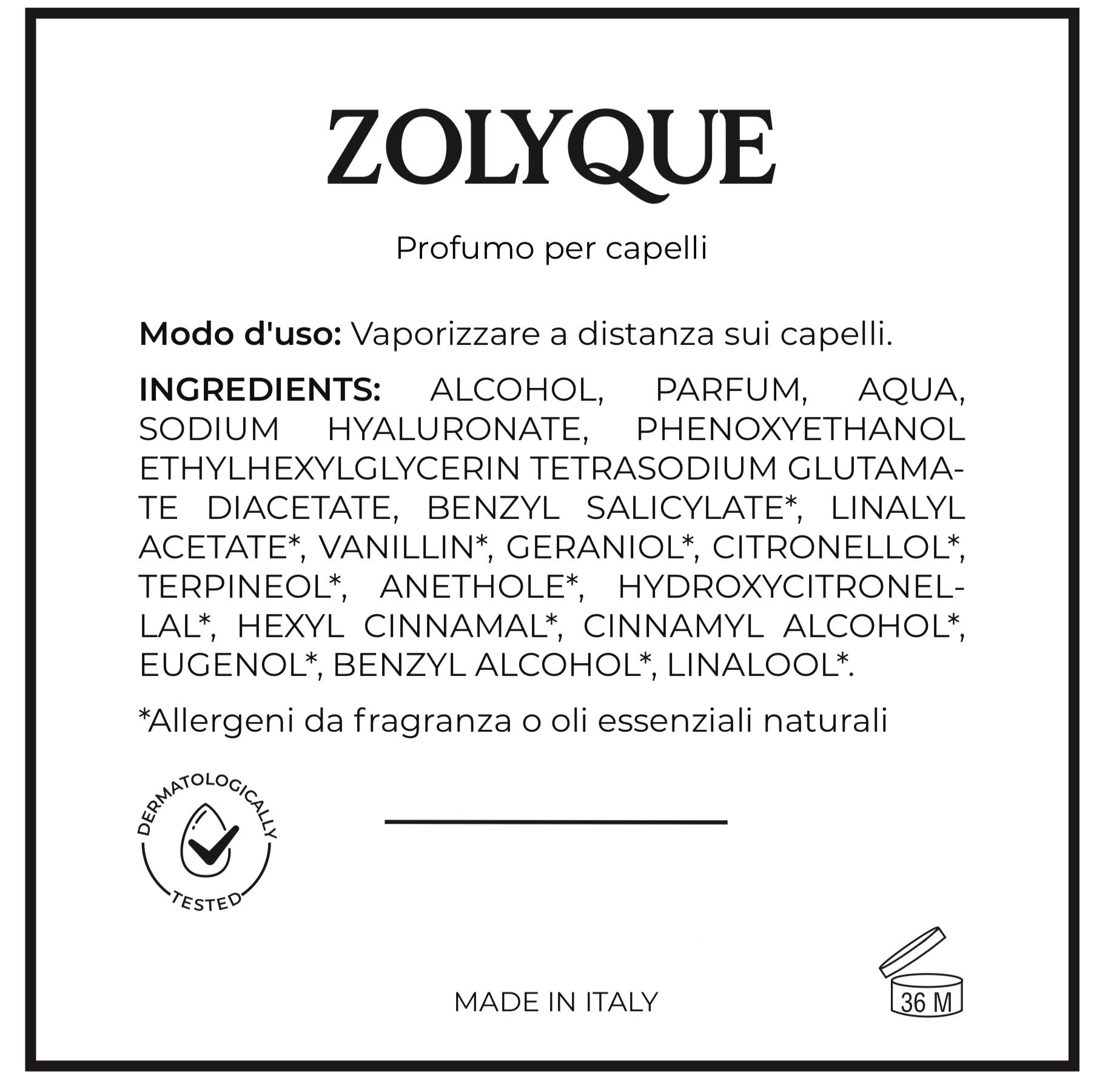 Zolyque Hair Perfume ingredients label in Italian, detailing safe and nourishing components for hair care.